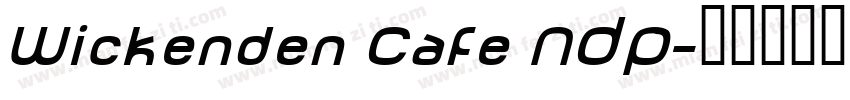 Wickenden Cafe NDP字体转换
